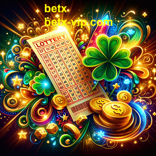 A Emoção da Loteria no BetX: Uma Jornada de Possibilidades e Sorte
